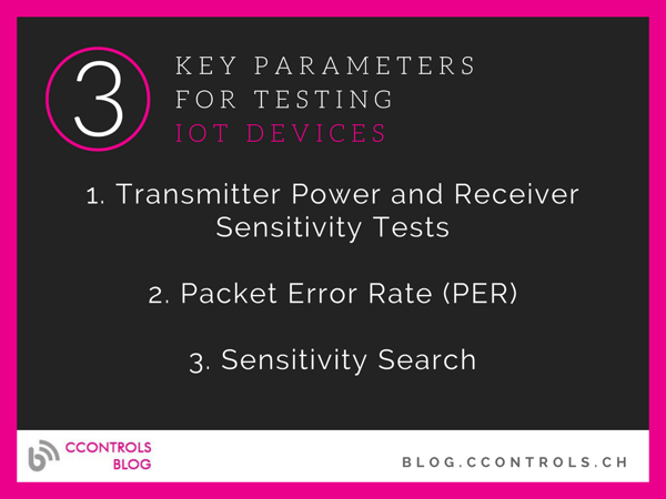 3 key parameters for testing IoT devices